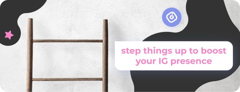 Diving Into Instagram Promotion Hacks: Make Sure Your Ladder is on the Right Wall