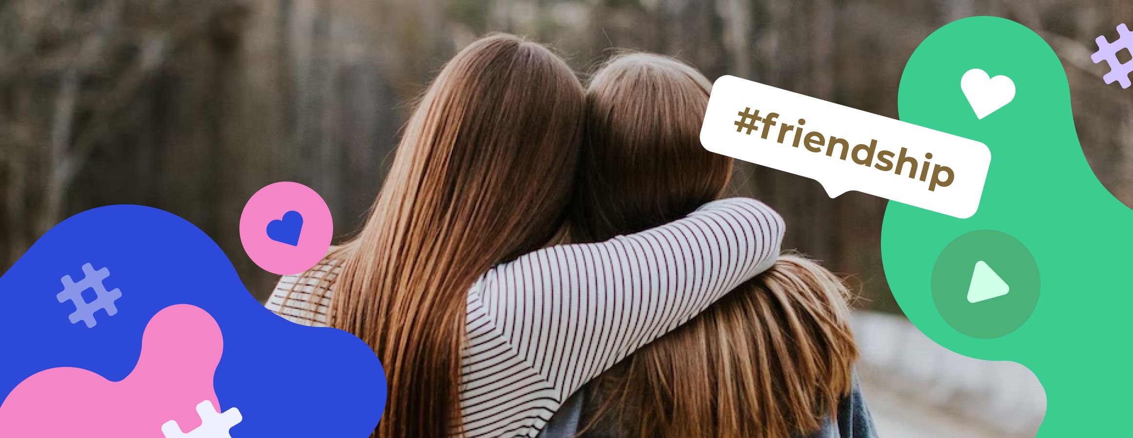 Friendship hashtags